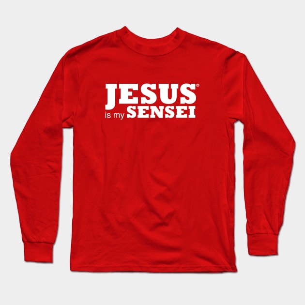 Jesus is my Sensei (2020) Long Sleeve T-Shirt by jesusismysensei